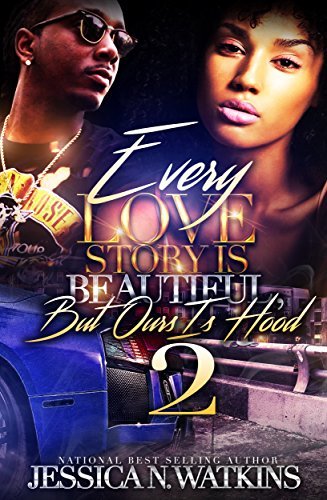 Every Love Story Is Beautiful, But Ours Is Hood 2 book cover