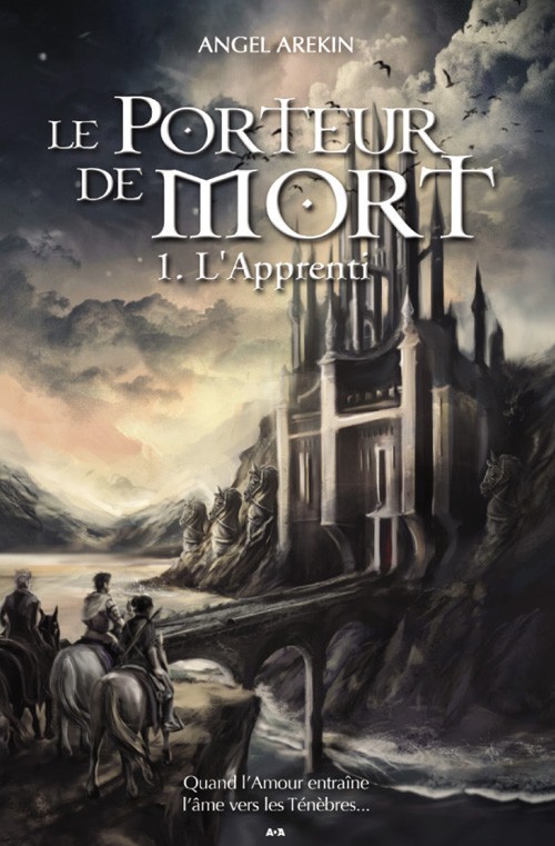 L'Apprenti (Le Porteur de Mort, #1)