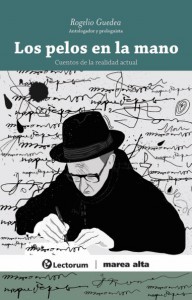 Los pelos en la mano book cover
