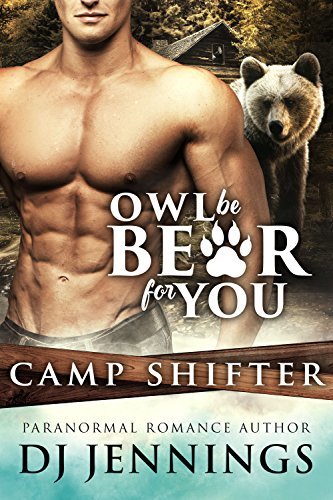 Owl Be Bear For You