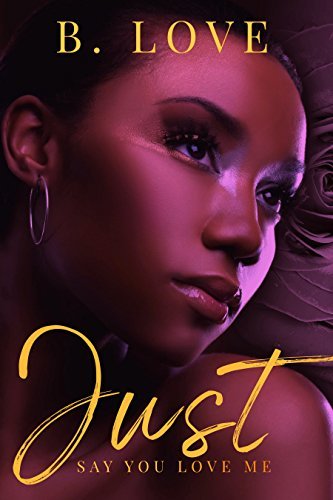 Just Say You Love Me book cover