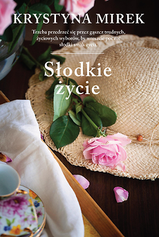 Słodkie życie