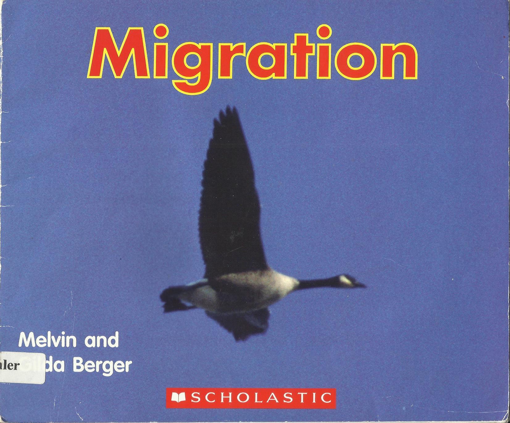 Scholastic Time-to-Discover Readers: Migration by Melvin A. Berger