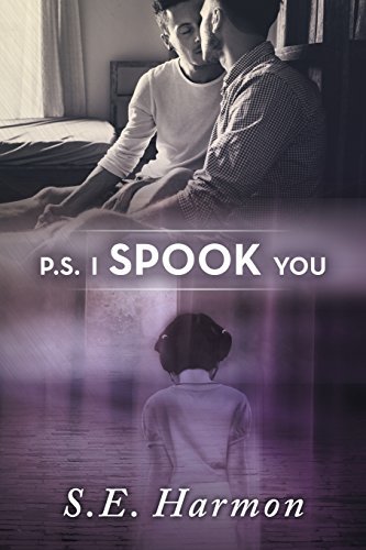 P.S. I Spook You