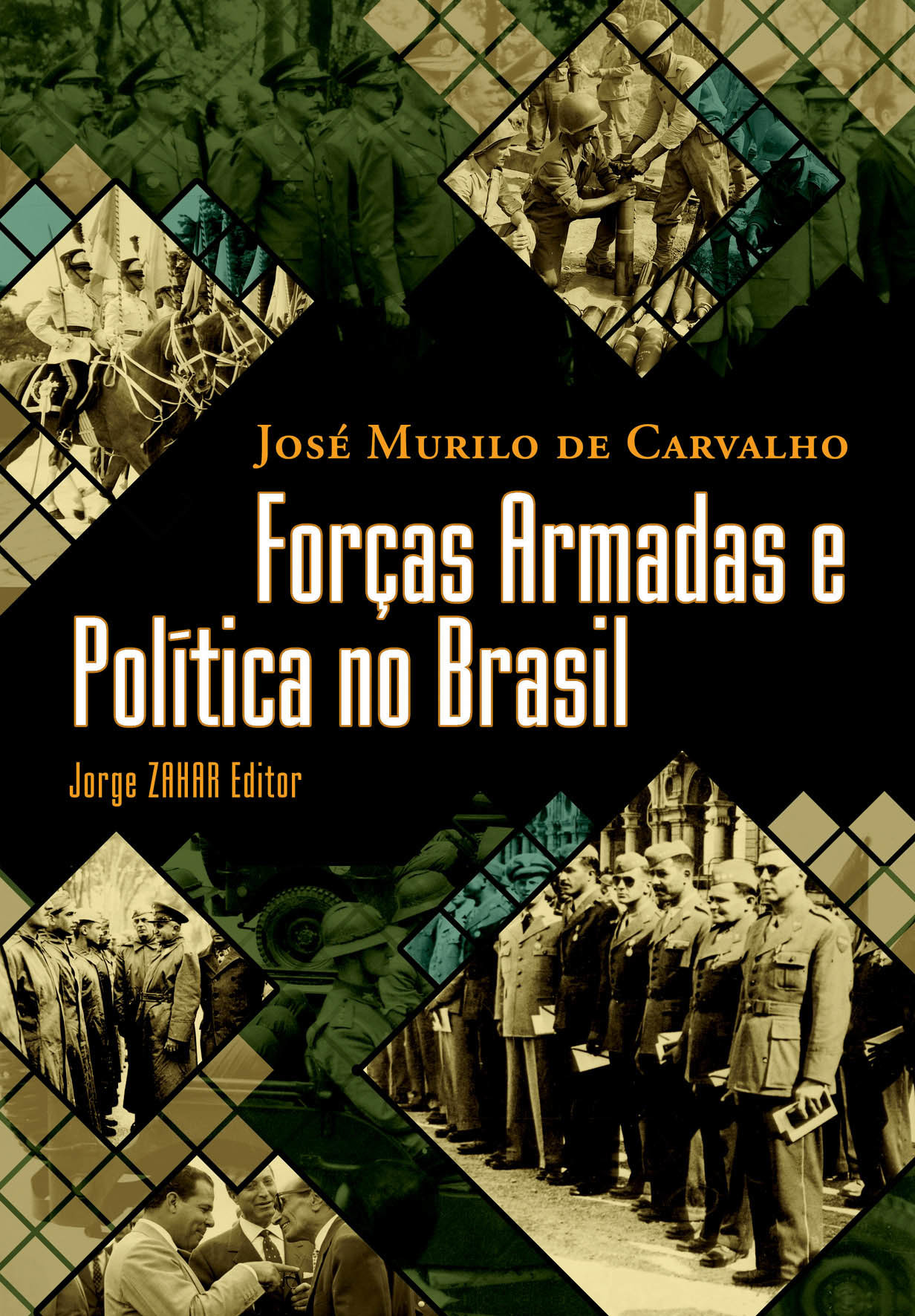 Armed forces and politics in Brazil, 1930-1945 book cover