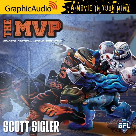 The MVP (Galactic Football League: Book Four) Part 2 by Eric Messner ...