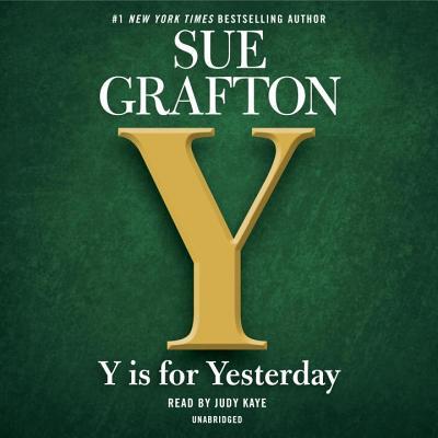 Y is for Yesterday (Kinsey Millhone, #25)
