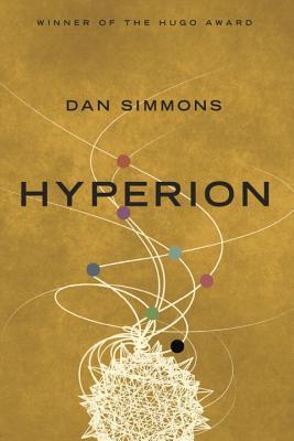 Hyperion (Hyperion Cantos, #1)