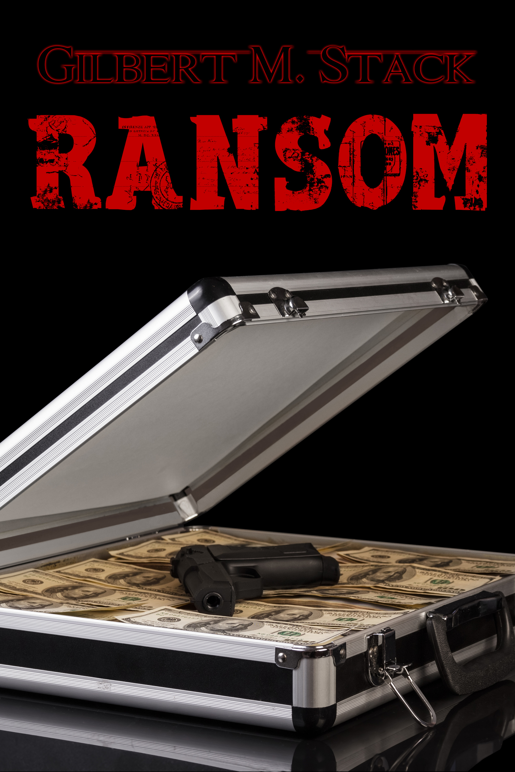 Ransom by Gilbert M. Stack | Goodreads