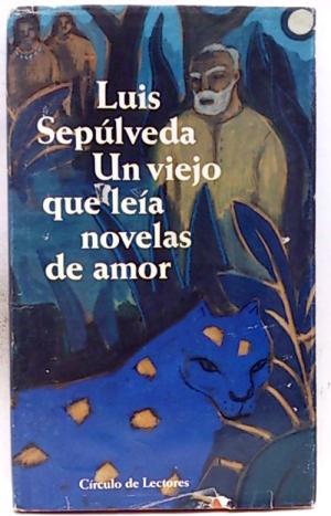 Un viejo que leía novelas de amor