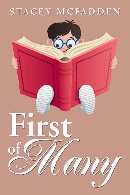 First of Many by Stacey McFadden | Goodreads
