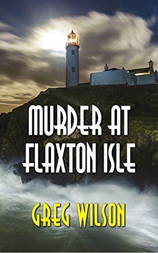 Murder At Flaxton Isle