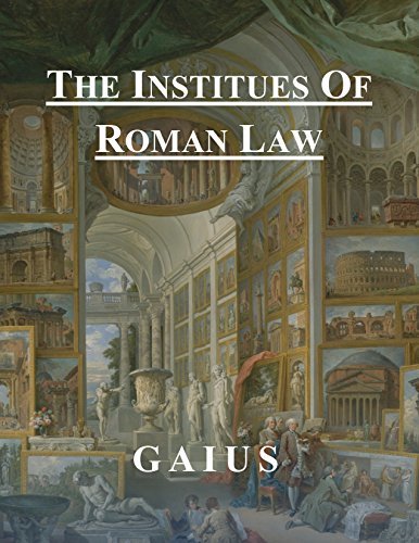 The Institutes of Roman Law by Gaius | Goodreads