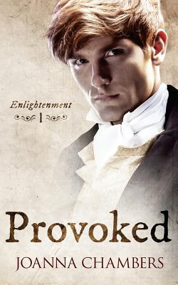 Provoked (Enlightenment, #1)