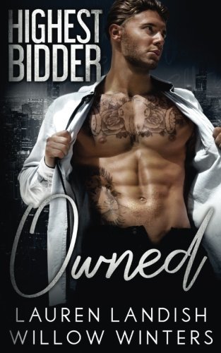 Owned (Highest Bidder #3)