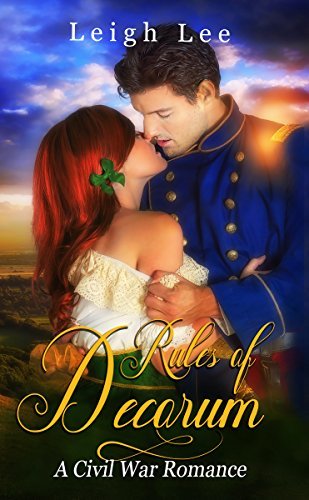 Rules of Decorum: A Civil War Romance