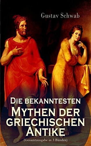 König Von Theben In Der Griechischen Sage Die bekanntesten Mythen der griechischen Antike: Alle 3 Bände: Sagen