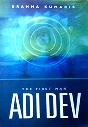 Adi Dev: The First Man by Jagdish Chander Hassija | Goodreads