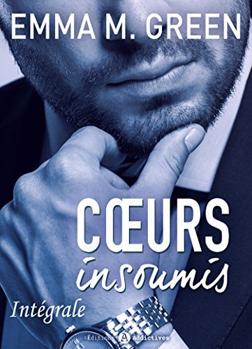 Cœurs insoumis - L'intégrale book cover