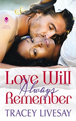 Love Will Always Remember (Shades of Love, #3)