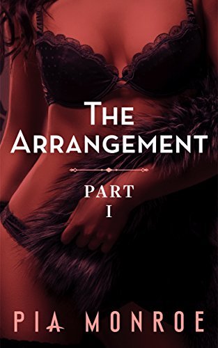 The Arrangement: Part One