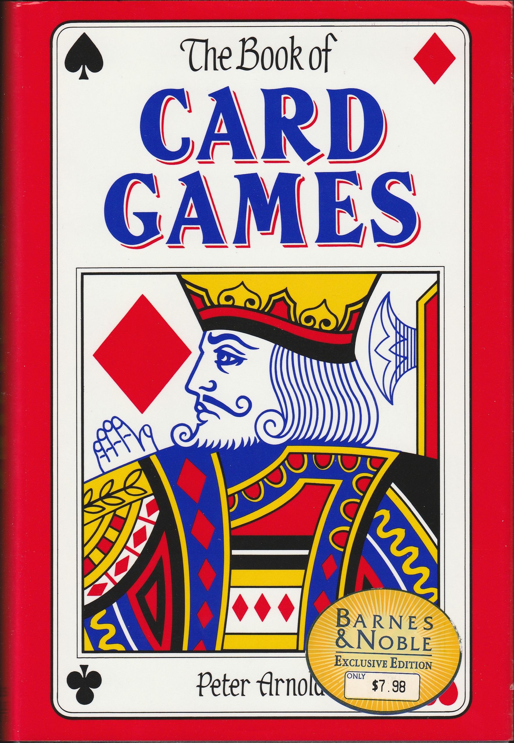 The Book of Card Games by Peter Arnold Goodreads