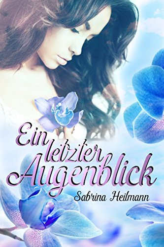 Ein letzter Augenblick book cover