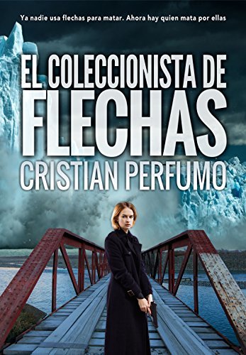 El coleccionista de flechas
