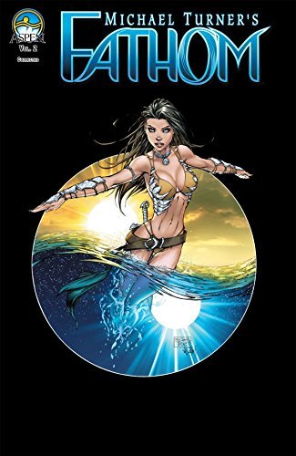Fathom Vol. 2: Into the Depths