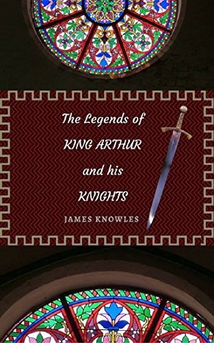 The Legends of King Arthur and His Knights: by Thomas Malory | Goodreads