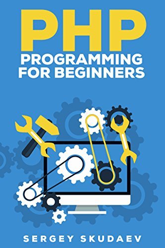 PHP Programming for Beginners: Key Programming Concepts. How to use PHP ...