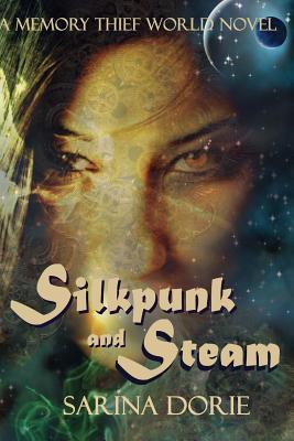 Silkpunk and Steam book cover