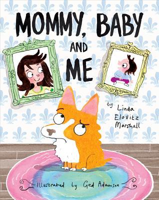 Mommy, Baby, and Me book cover