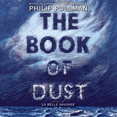 La Belle Sauvage (The Book of Dust, #1)