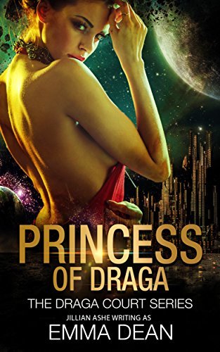 Princess of Draga (Draga Court, #1)
