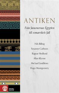 Antiken: från faraonernas Egypten till romarrikets fall