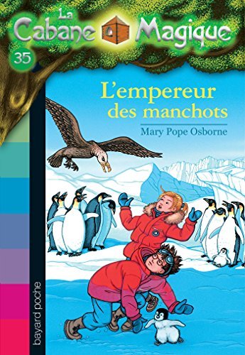 L'empereur des manchots (La cabane magique #35)