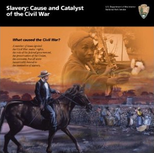 Slavery: Cause and Catalyst of the Civil War by U.S. Department of the ...