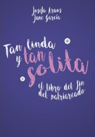 Tan linda y tan solita