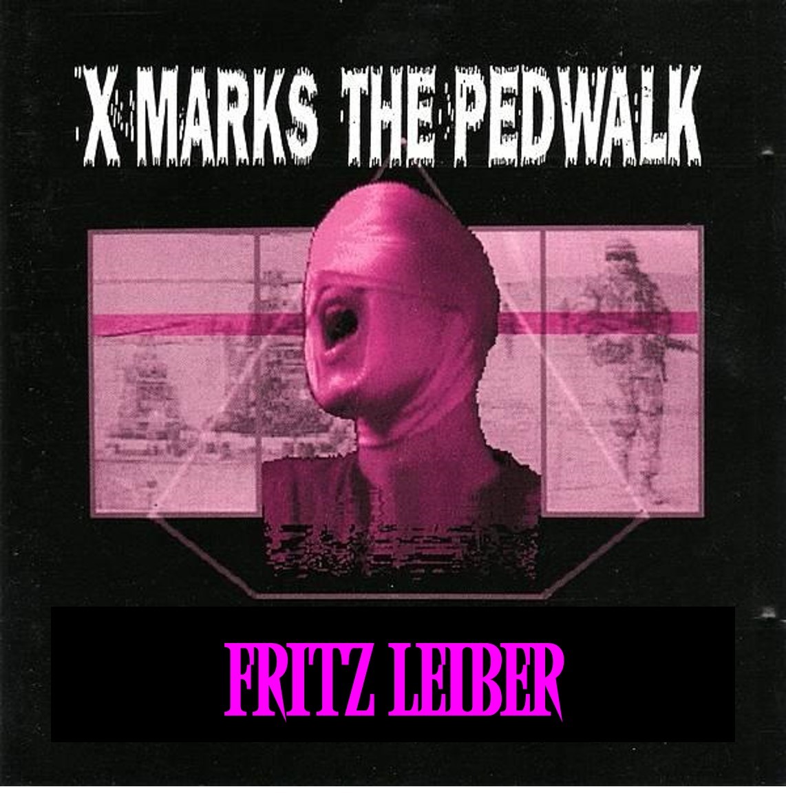 X Marks the Pedwalk