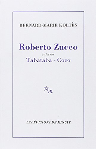 Roberto Zucco suivi de Tabataba - Coco