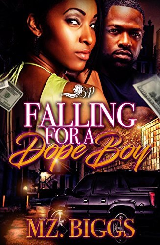Falling For A Dope Boy book cover