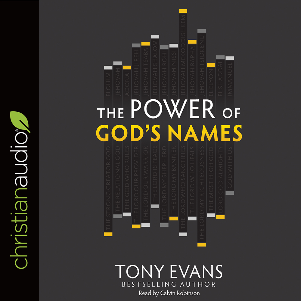 The Power of God's Names by Tony Evans Goodreads