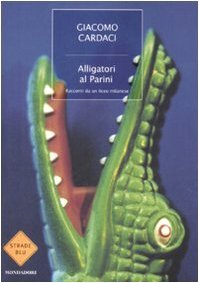 Alligatori al Parini book cover