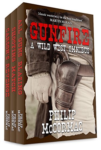 Gunfire: A Wild West Omnibus