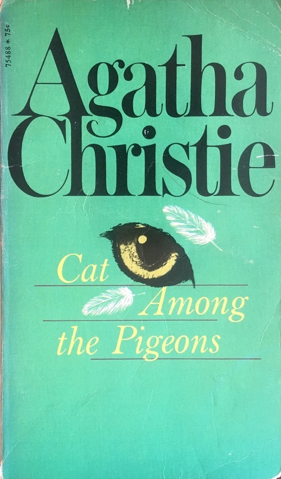 Cat Among the Pigeons by Agatha Christie Goodreads