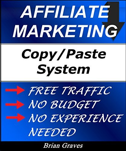 Affiliate-Marketing: Simple Copy-Paste System Using Absolutely Free ... image.