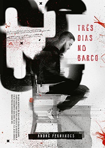 TRÊS DIAS NO BARCO