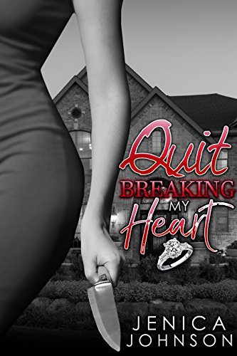 Quit Breaking My Heart book cover