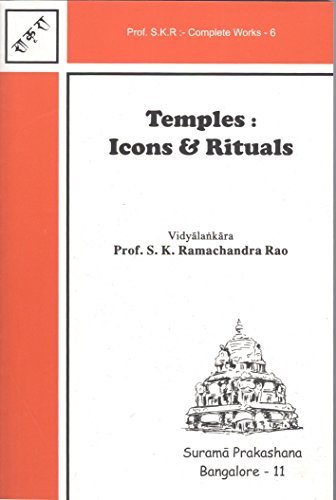 Temples: Icons & Ritual by S.K. Ramachandra Rao | Goodreads
